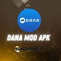 Dana Mod Apk Versi Terbaru